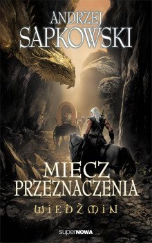 обложка аудиокниги Меч Предназначения (Miecz przeznaczenia) (Польский язык)