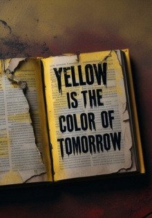 обложка аудиокниги Желтый цвет завтрашнего дня
