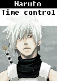 обложка аудиокниги В мире Наруто со способностью контролировать время [Том 12-13]